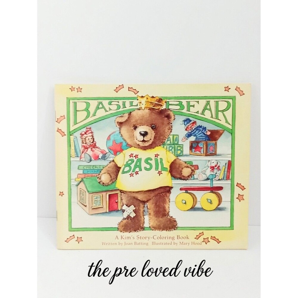 Basil Bear A Kim’s Story-Coloring Book By Joan Batting 1987 Illus: By  Mary Hood